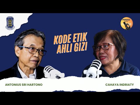 Kode Etik Ahli Gizi | PERSAGI Kabupaten Trenggalek PODCAST Eps. 14